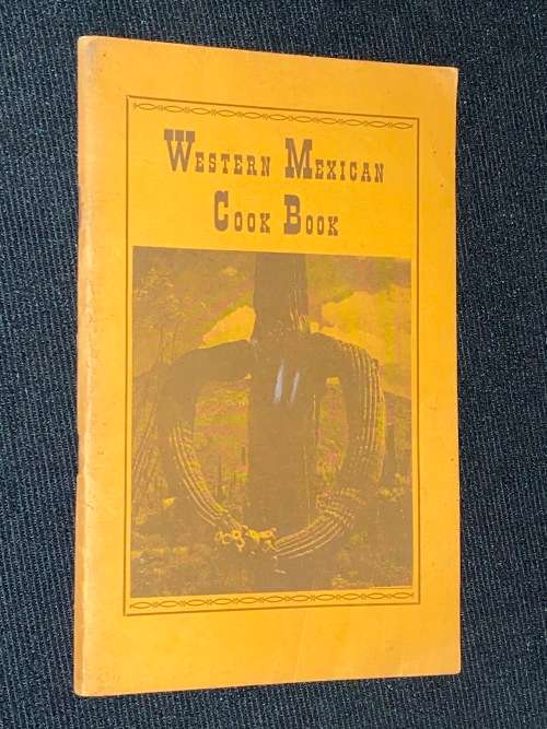 WESTERN MEXICAN COOK BOOK 1959