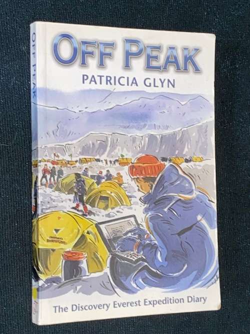 OFF PEAK BY PATRICIA GLYN THE DISCOVERY EVEREST EXPEDITION DIARY SIGNED