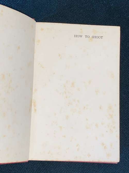 HOW TO SHOOT BY ROBERT CHURCHILL  1932