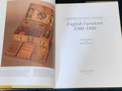 ENGLISH FURNITURE 1500-1840 BY GEOFFREY BEARD & JUDITH GOODISON CHRISTIES COLLECTORS LIBRARY