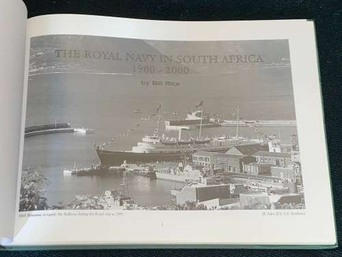 THE ROYAL NAVY IN SOUTH AFRICA 1900-2000 BY BILL RICE