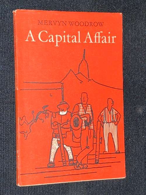 A CAPITAL AFFAIR BY MERVYN WOODROW