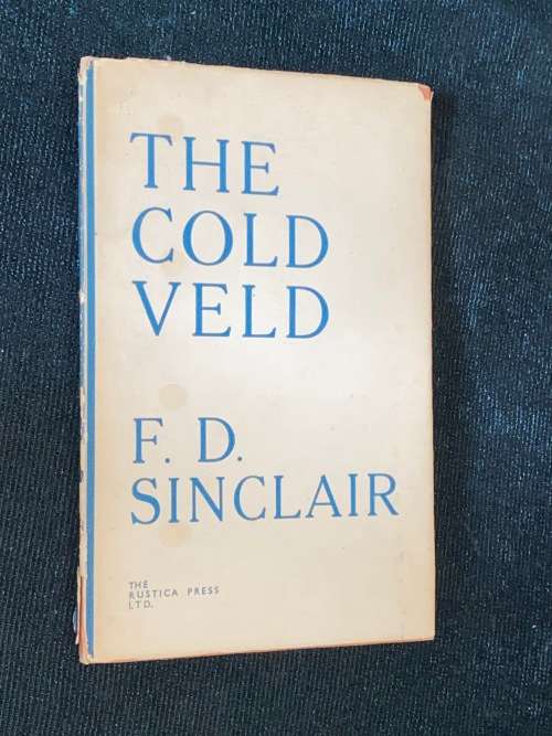 THE COLD VELD BY F.D. SINCLAIR