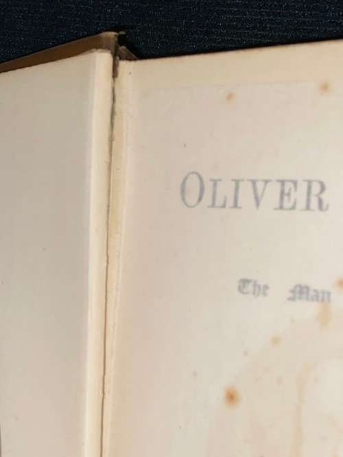 OLIVER CROMWELL THE MAN AND HIS MISSION BY J. ALLANSON PICTON 1892