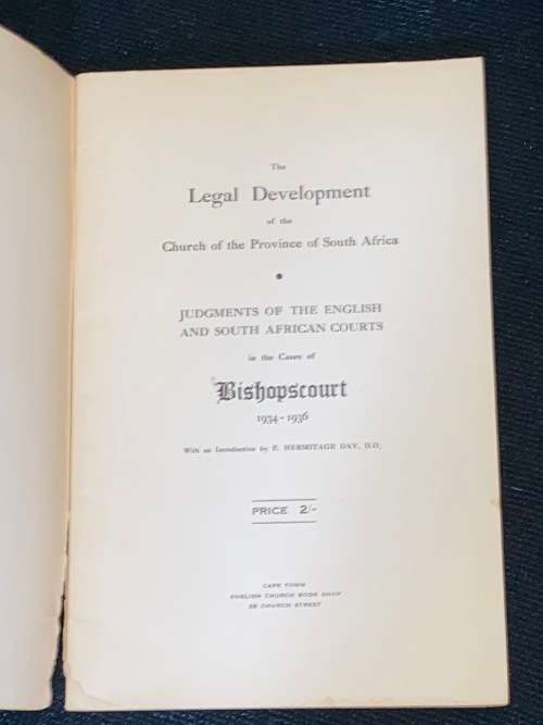 THE LEGAL DEVELOPMENT OF THE CHURCH OF THE PROVINCE OF SOUTH AFRICA