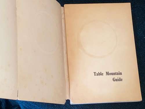 TABLE MOUNTAIN GUIDE WALKS AND CLIMBS ON TABLE MOUNTAIN , DEVIL`S PEAK & LIONS HEAD REVISED