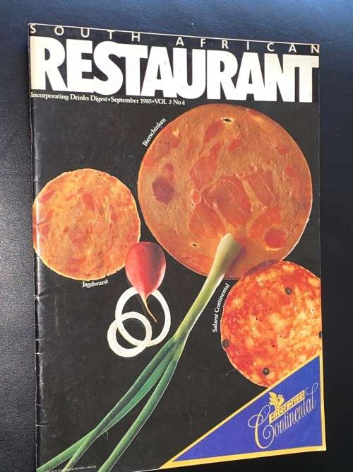 SOUTH AFRICAN RESTAURANT MAGAZINE SEPT 1985 VOL3 NO.4