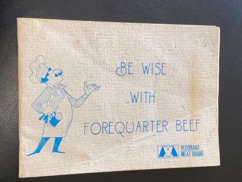 MEAT BOARD BE WISE WITH FOREQUARTER  RECIPE BOOK
