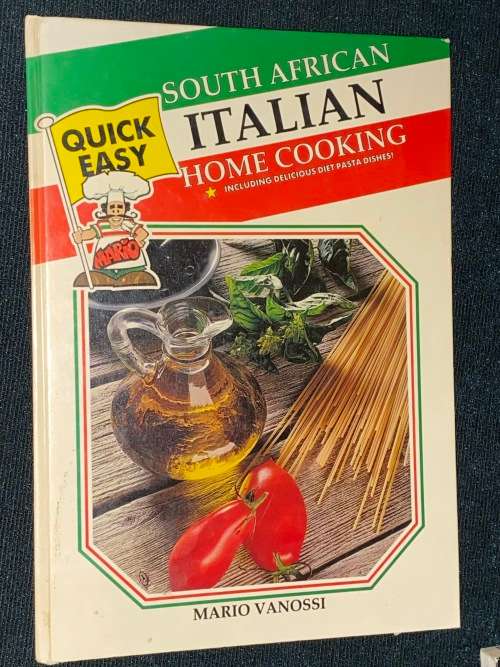 SOUTH AFRICAN ITALIAN HOME COOKING BY MARIO VANOSSI