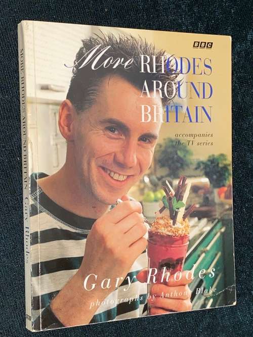 MORE RHODES AROUND BRITAIN BY GARY RHODES