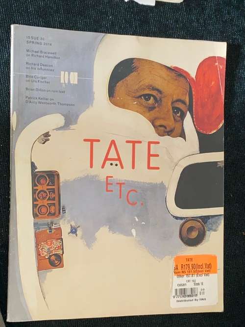 TATE ETC MAGAZINE ISSUE 30 SPRING 2014
