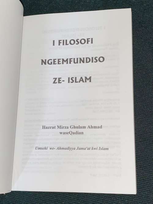 I FILOSOFI NGEEMFUNDISO ZE-ISLAM HAZRAT MIRZA GHULAM AHMAD WASE QADIAN