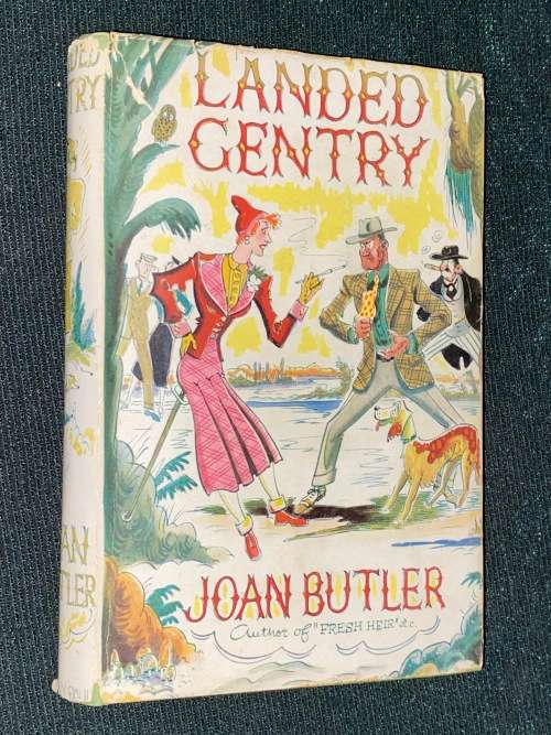 LANDED GENTRY BY JOAN BUTLER