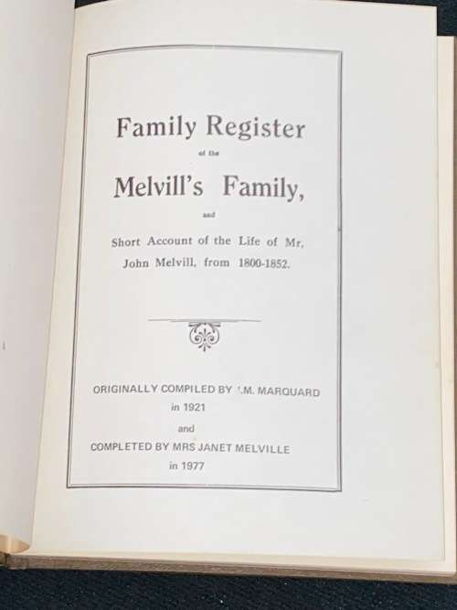 FAMILY REGISTER OF THE MELVILL`S FAMILY