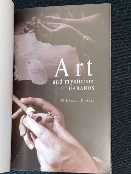 ART AND MYSTICISM OF HABANOS BY ORLANDO QUIROGA SIGNED