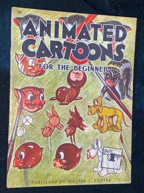 ANIMATED CARTOONS FOR THE BEGINNER BY PRESTON BLAIR  BY WALTER T. FOSTER
