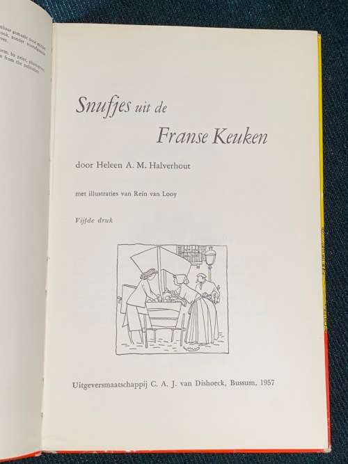 SNUFJIES UIT DE FRANSE KEUKEN - HELEEN A.M. HALVERHOUT