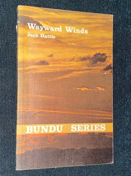 WAYWARD WINDS BY JACK HATTLE BUDU SERIES