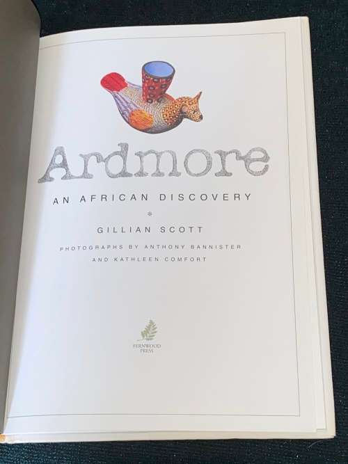 ARDMORE AN AFRICAN DISCOVERY BY GILLIAN SCOTT