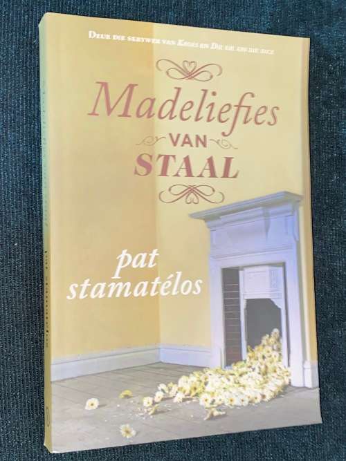 MADELIEFIES VAN STAAL DEUR PAT STAMATELOS