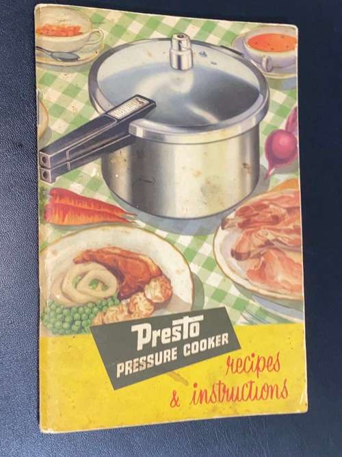 VINTAGE PRESTO PRESSURE COOKER RECIPE AND INSTRUCTION BOOK