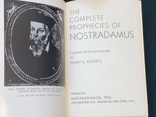 THE COMPLETE PROPHECIES OF NOSTRADAMUS BY HENRY C. ROBERTS