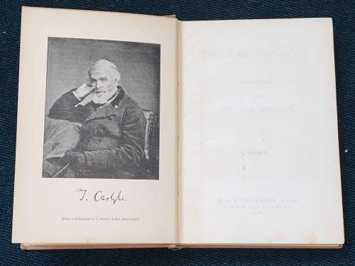 THOMAS CARLYLE THE STORY OF HIS LIFE AND WRITINGS 1896