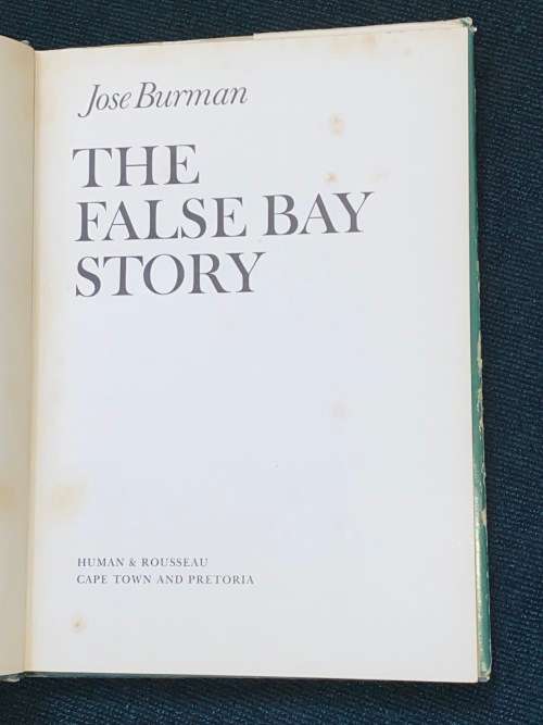 THE FALSE BAY STORY BY JOSE BURMAN