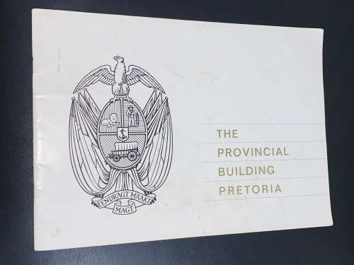 THE PROVINCIAL BUILDING PRETORIA VINTAGE BOOKLET