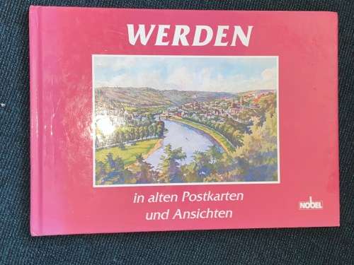 WERDEN IN ALTEN POSTKARTEN UND ANISCHTEN