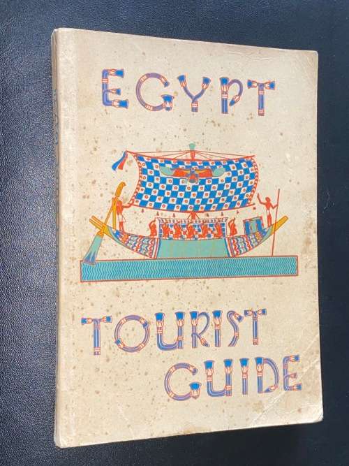 EGYPT TOURIST GUIDE GENERAL INFORMATION ON TRAVELLING 1938