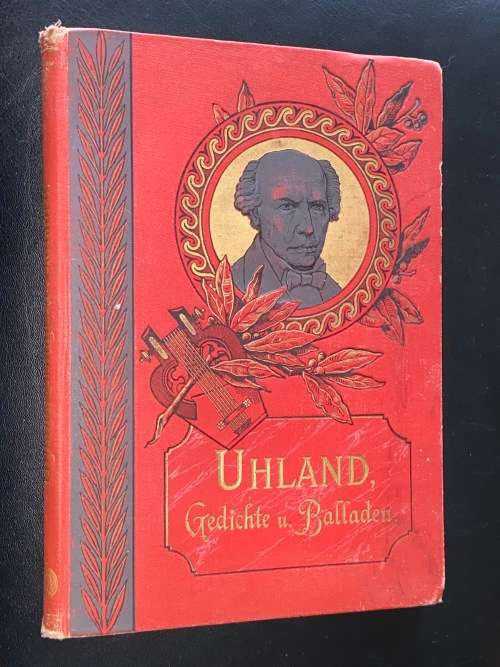 LUDWIG UHLAND`S GEDICHTE
