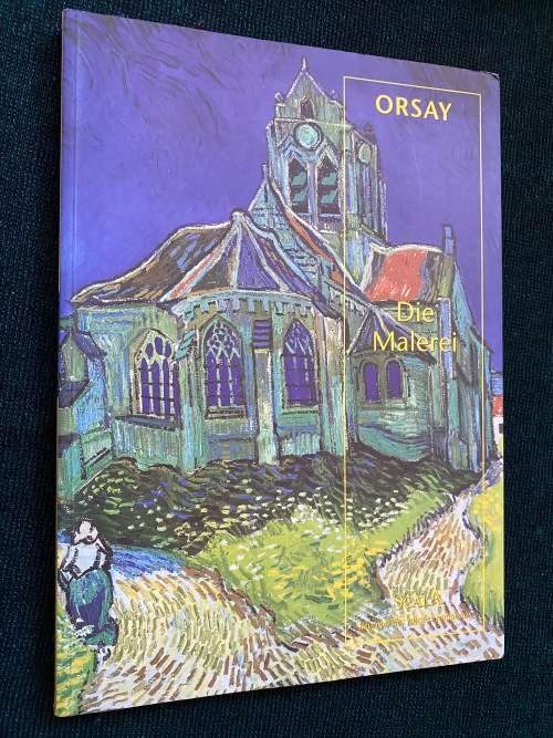 ORSAY DIE MALEREI