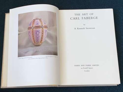 THE ART OF CARL FABERGE BY A. KENNETH SNOWMAN