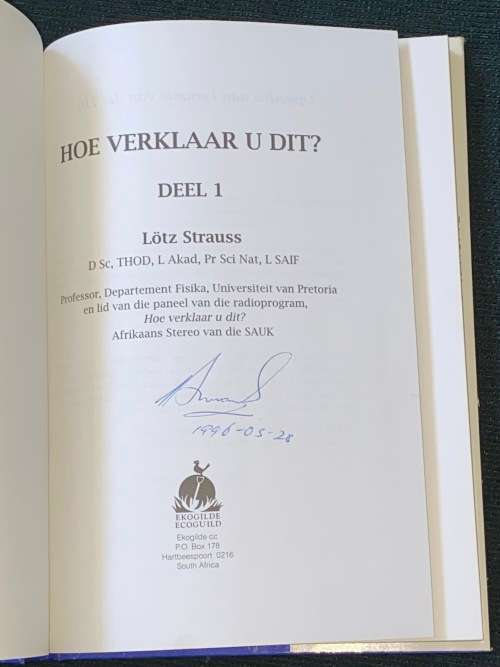 HOE VERKLAAR U DIT  DEEL 1 DEUR LOTZ STRAUSS SIGNED