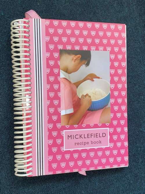 MICKLEFIELD RECIPE BOOK