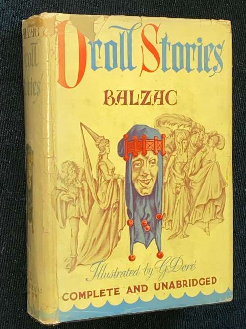 DROLL STORIES BY HONORE DE BALZAC ILLUSTRATED BY GUSTAVE DORE