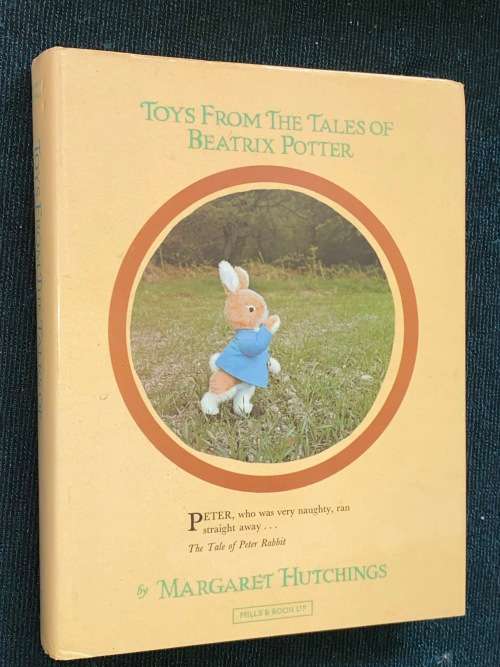 TOYS FROM THE TALES OF BEATRIX POTTER BY MARGARET HUTCHINGS