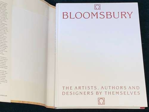 BLOOMSBURY THE ARTISTS, AUTHORS AND DESIGNERS BY THEMSELVES EDITED BY GILLIAN NAYLOR