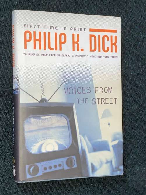 VOICES FROM THE STREET BY PHILIP K. DICK 1ST EDITION