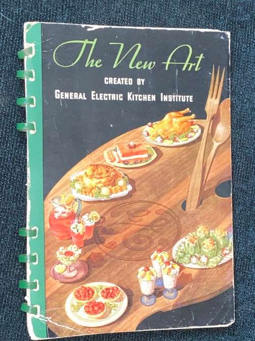 THE NEW ART CREATED BY GENERAL ELECTRIC KITCHEN INSTITUTE VINTAGE RECIPE BOOK 1938
