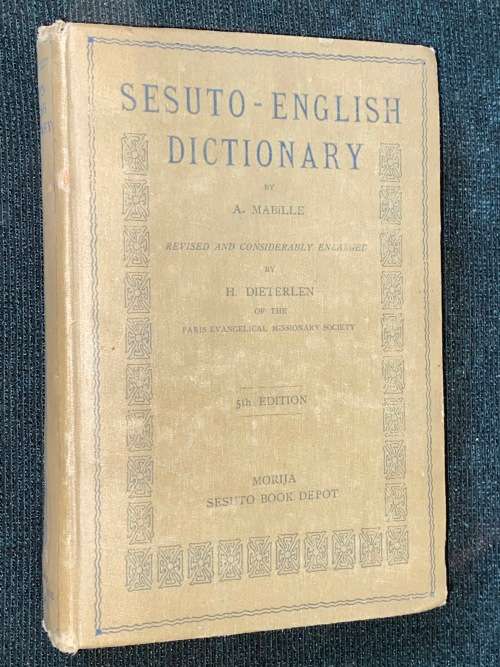 SESUTO-ENGLISH DICTIONARY BY A. MABILLE 5TH EDITION 1924 EX-LIB