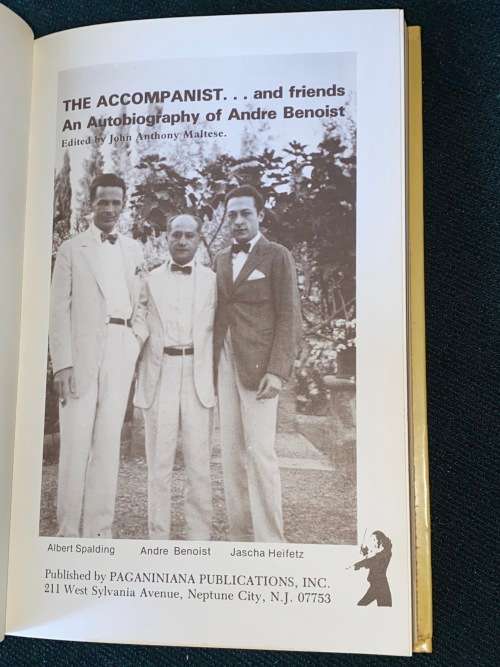 THE ACCOMPANIST AN AUTOBIOGRAPHY OF ANDRE BENOIST
