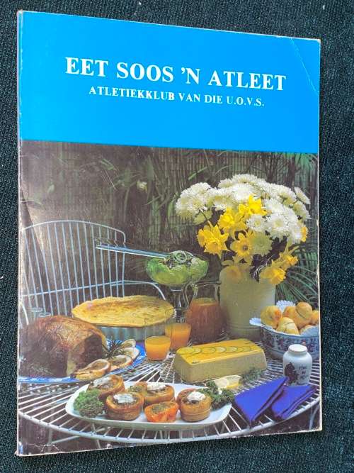 EET SOOS `N ATLEET - ATLETIEKKLUB VAN DIE U.OV.S