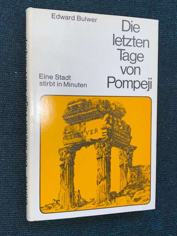 DIE LETZTEN TAGE VON POMPEJI - EDWARD BULWER
