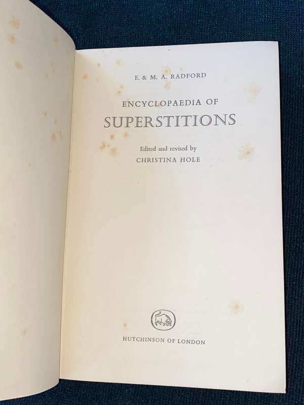 ENCYCLOPAEDIA OF SUPERSTITIONS BY E. & M.A. RADFORD