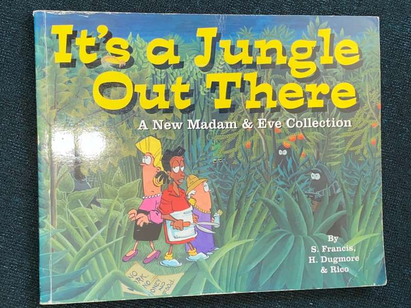 IT`S A JUNGLE OUT THERE A NEW MADAM & EVE COLLECTION SIGNED