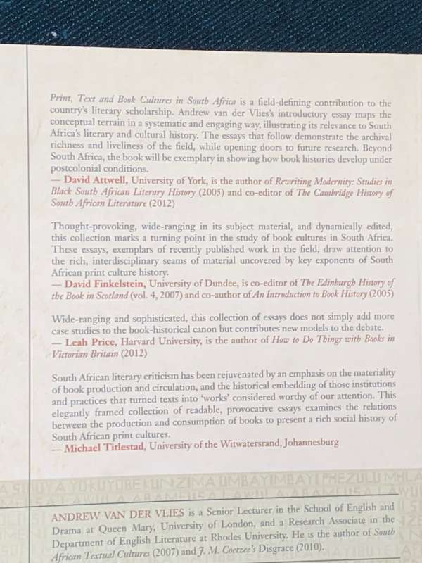 PRINT, TEXT AND BOOK CULTURES IN SOUTH AFRICA EDITED BY ANDREW VAN DER VLIES