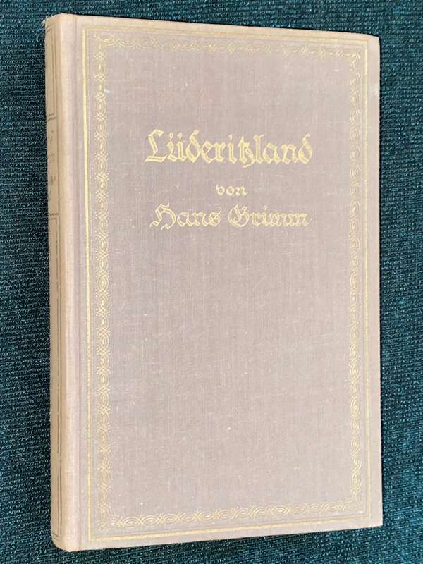 LUDERITZLAND VON HANS GRIMM