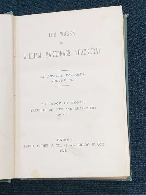 THE WORKS OF WILLIAM MAKEPEACE THACKERAY VOLUME IX 1878